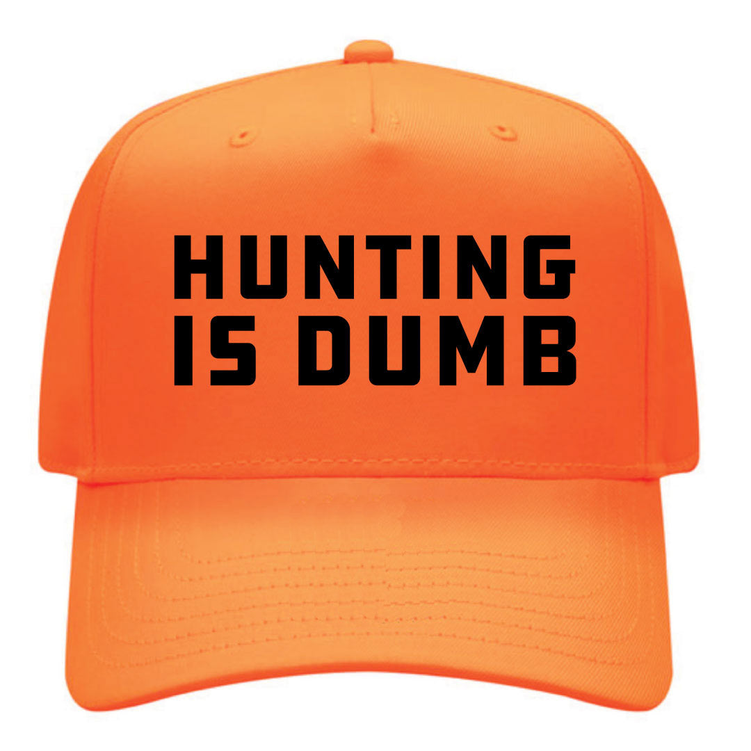 Hunting is Dumb