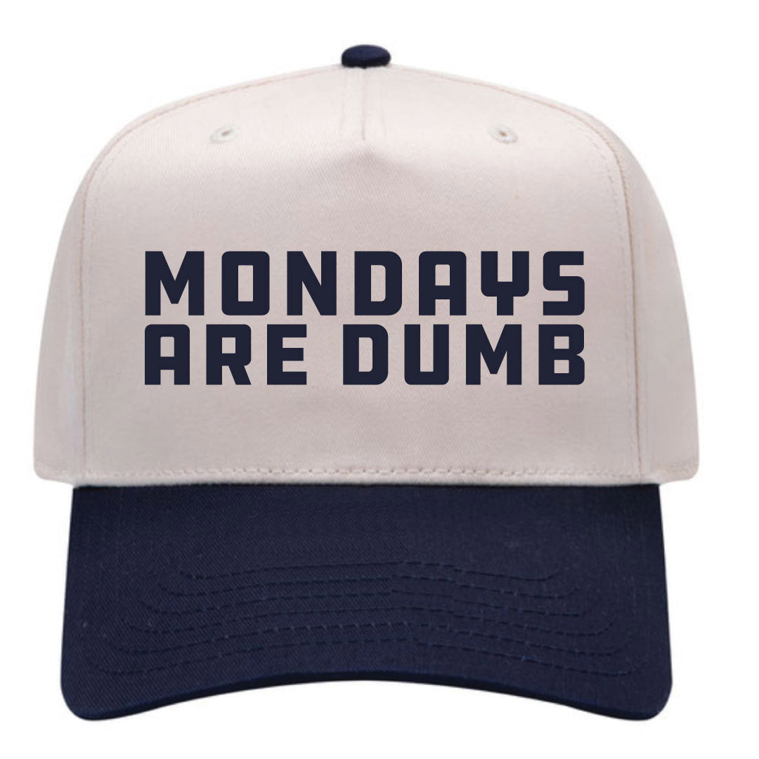 Mondays Are Dumb