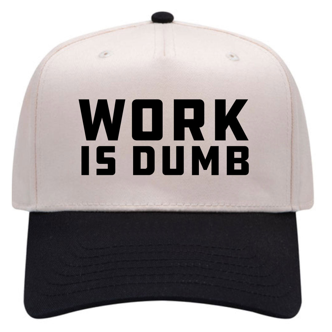 Work is Dumb